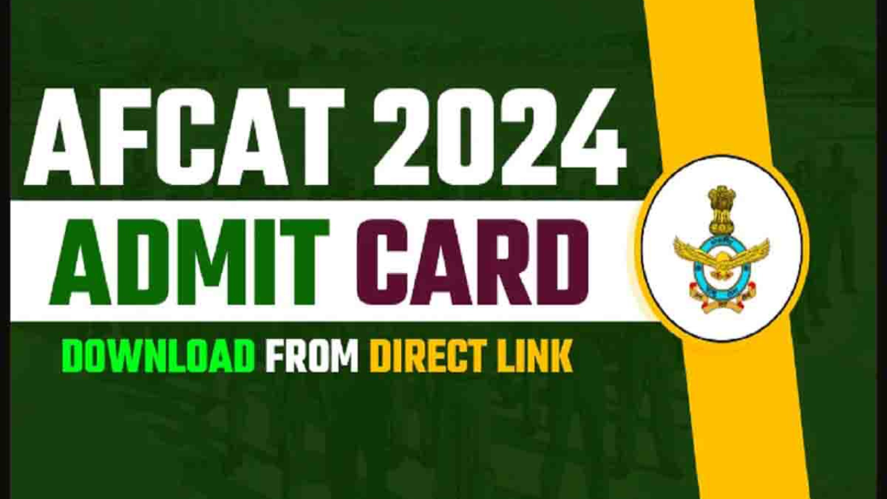 AFCAT 1 Admit Card 2024 Out, Get Direct Download Link Here