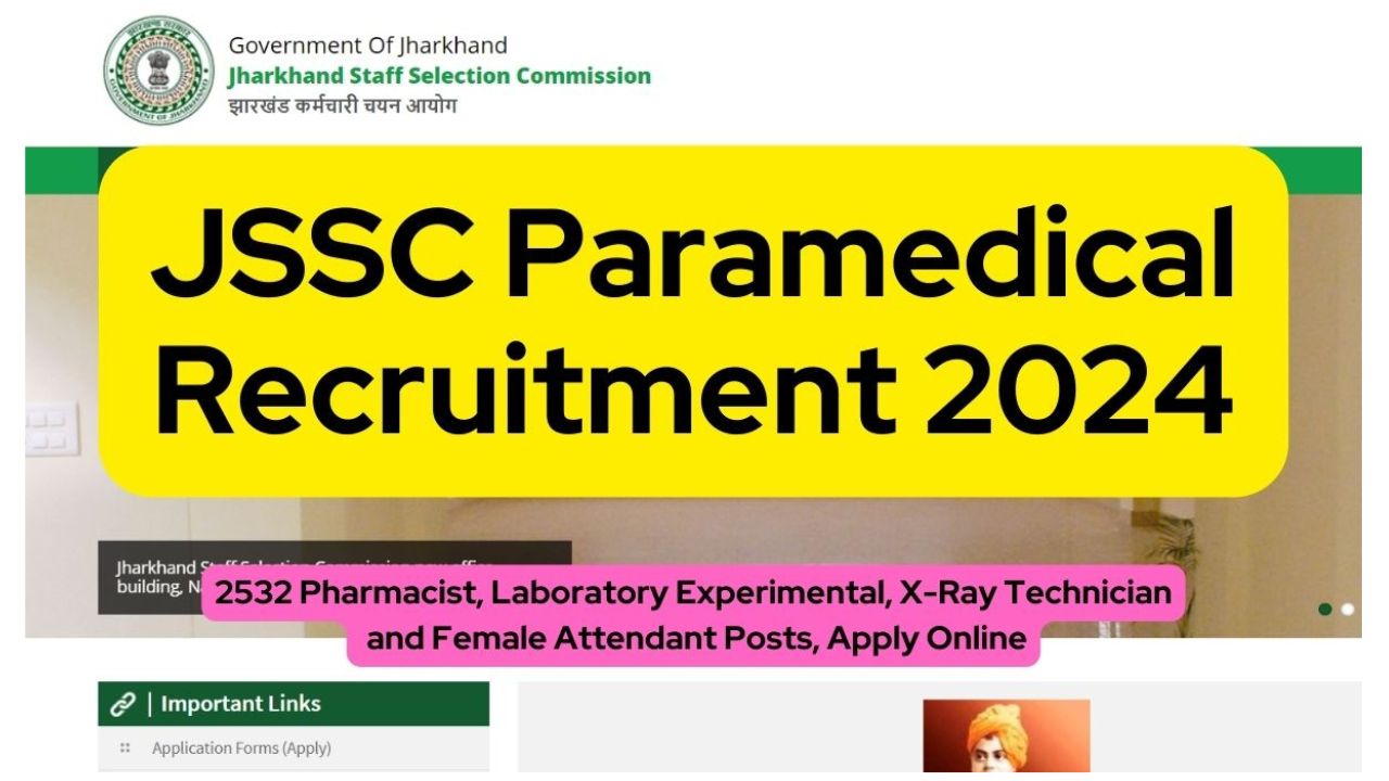 Jharkhand JSSC Pharmacist, Nurse, X Ray, Laboratory Experimental Recruitment JPMCCE 2023 Apply Online for 2485 Post