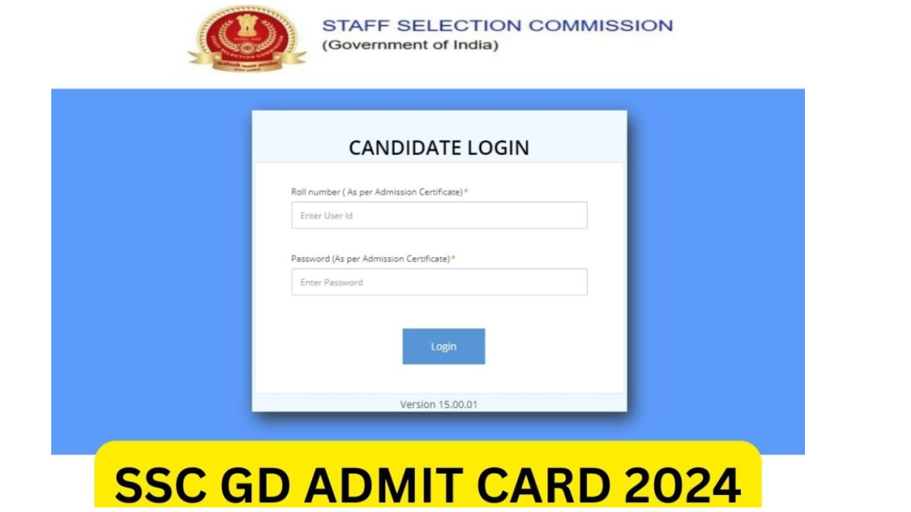 SSC Constable (GD) in Central Armed Police Forces (CAPFs), SSA and Rifleman (GD) in Assam Rifles Admit Card / Status 2024